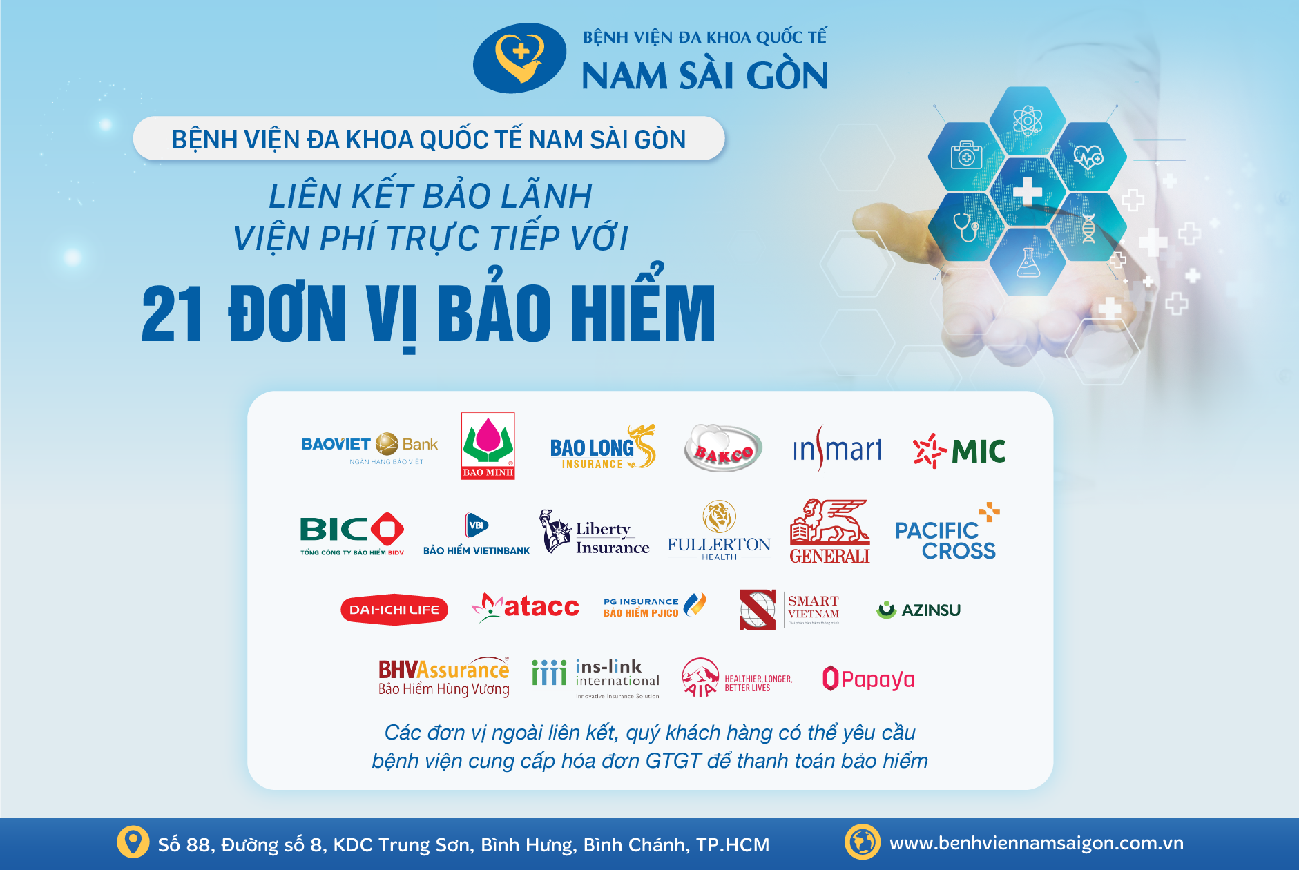 BỆNH VIỆN ĐA KHOA QUỐC TẾ NAM SÀI GÒN LIÊN KẾT BẢO LÃNH VIỆN PHÍ TRỰC TIẾP VỚI 21 ĐƠN VỊ BẢO HIỂM TƯ NHÂN (BẢO HIỂM SỨC KHỎE)