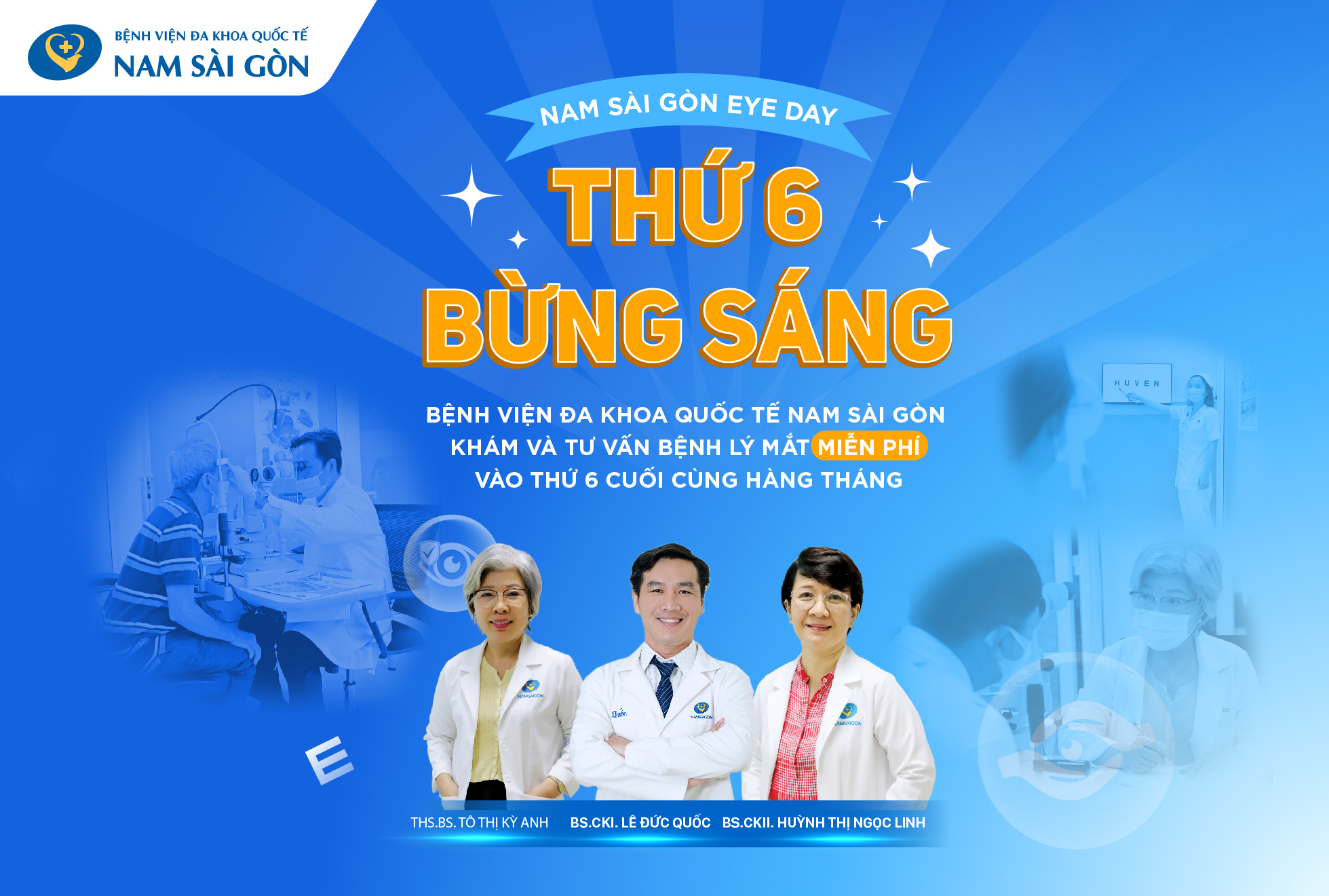 Thứ 6 cuối cùng của tháng - Khám mắt miễn phí tại Bệnh viện Đa khoa Quốc tế Nam Sài Gòn
