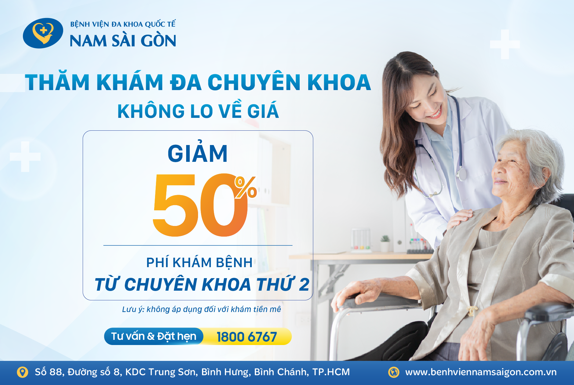 TRIỂN KHAI CHÍNH SÁCH GIÁ MỚI - GIẢM 50% PHÍ KHÁM BỆNH TỪ CHUYÊN KHOA THỨ 2