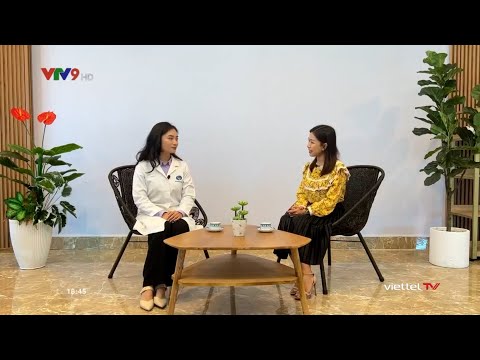 [VTV9] Chế độ dinh dưỡng dành cho người bệnh đang áp dụng hóa trị, xạ trị - BS Nguyễn Thu Hà